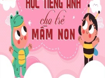  THÔNG BÁO TUYỂN SINH TIẾNG ANH MẦM NON
