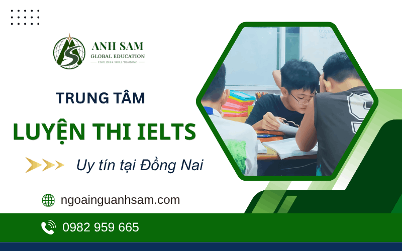 trung tâm luyện thi IELTS Đồng Nai