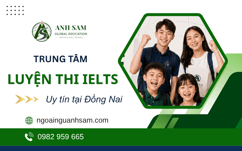 trung tâm luyện thi IELTS Đồng Nai