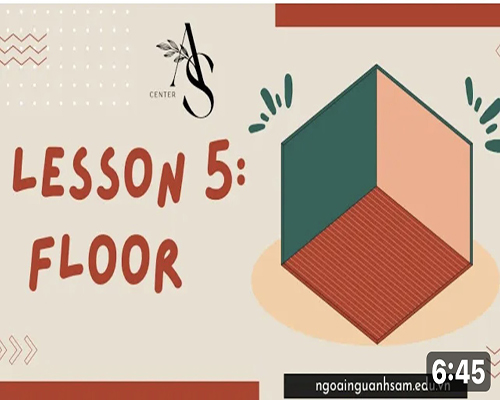LESSON 5: FLOOR